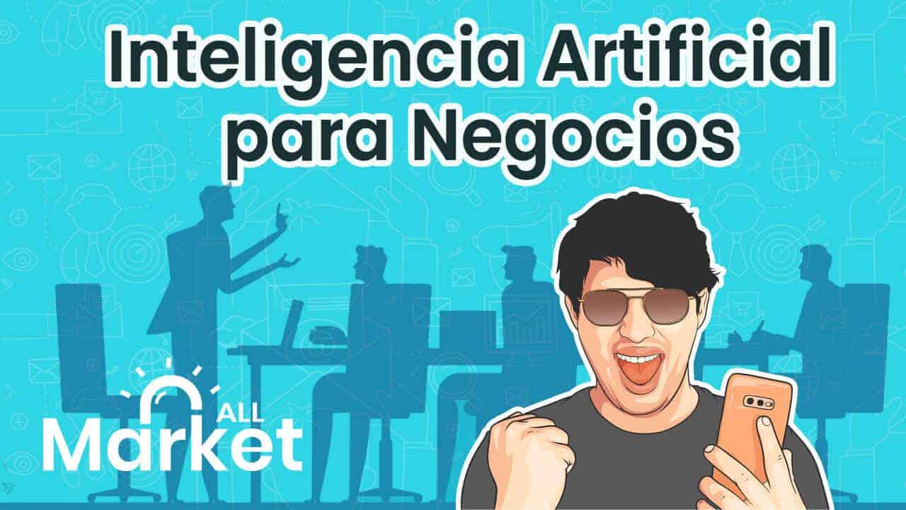 Como usar la Inteligencia artificial en los negocios