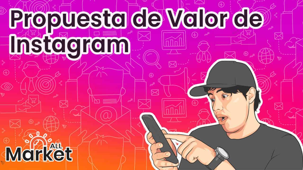 propuesta de valor Instagram