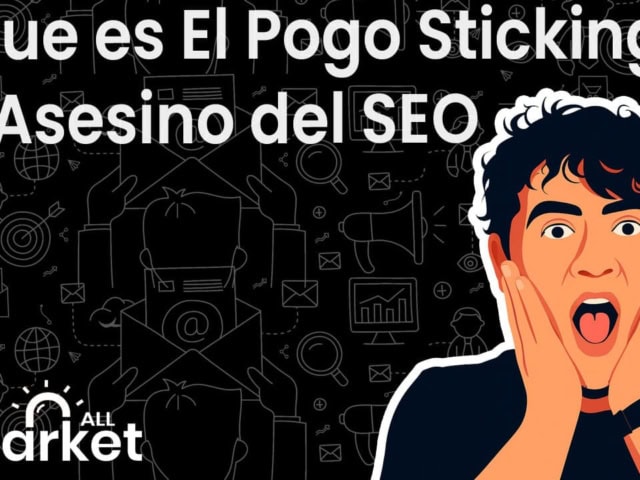 ¿Qué es el Pogo Sticking? El “Asesino” SEO y 6 Soluciones Urgentes [2025]